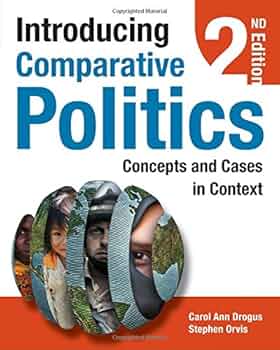 Introducing Comparative Politics: Concepts and Cases in